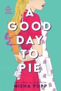 Popp Misha A Good Day To Pie