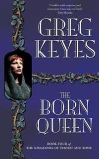 Keyes Greg The Born Queen