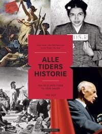 Alle Tiders Historie Av Trond Heum, Kåre Dahl Martinsen, Tommy Moum, Ola Teige