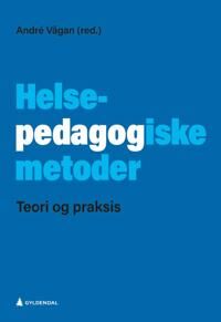 Helsepedagogiske Metoder
