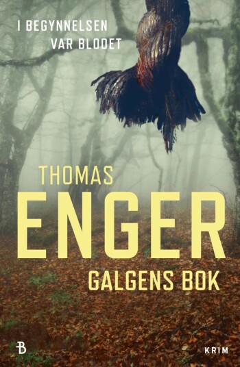 Galgens Bok Av Thomas Enger