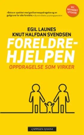 Foreldrehjelpen Av Egil Launes, Knut Halfdan Svendsen