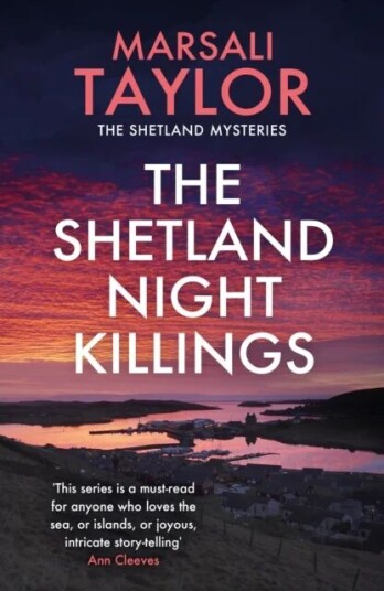 The Shetland Night Killings Av Marsali Taylor
