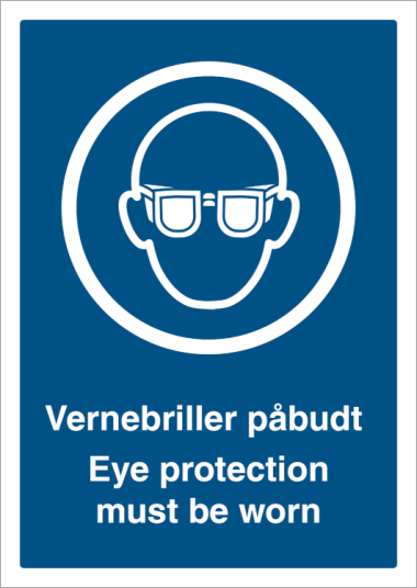 Vernebriller påbudt - Eye protection must be worn - Plast - 297 x 210 mm