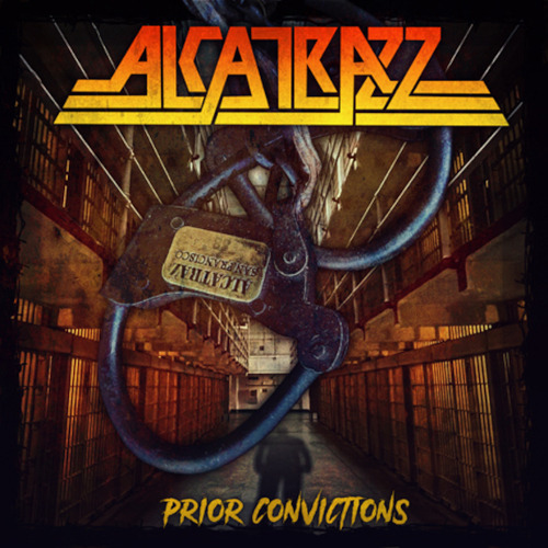 Alcatrazz Prior Convictions CD