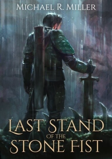 Last Stand of the Stone Fist Last Stand of the Stone Fist