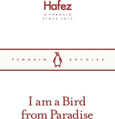 I am a Bird from Paradise I am a Bird from Paradise