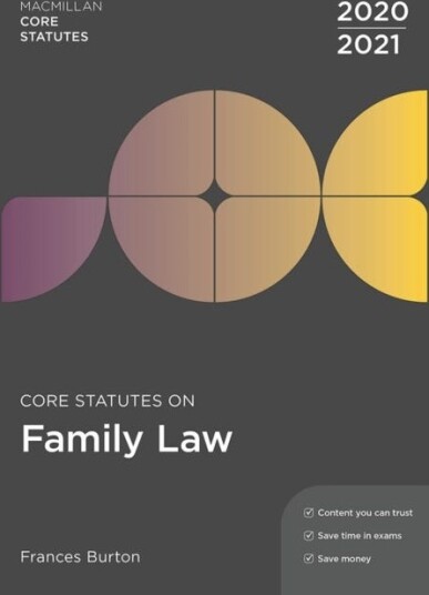 Core Statutes On Family Law 2020-21 Av Frances Burton