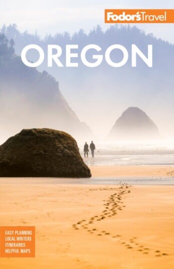 Fodor'S Oregon Av Fodor'S Travel Guides