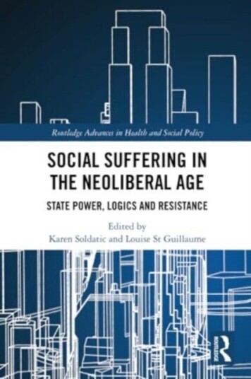 Social Suffering in the Neoliberal Age
