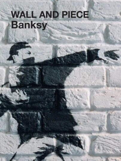 Wall And Piece Av Banksy Wall And Piece Av Banksy