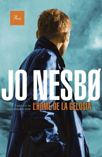 L'Home De La Gelosia Av Jo Nesbø