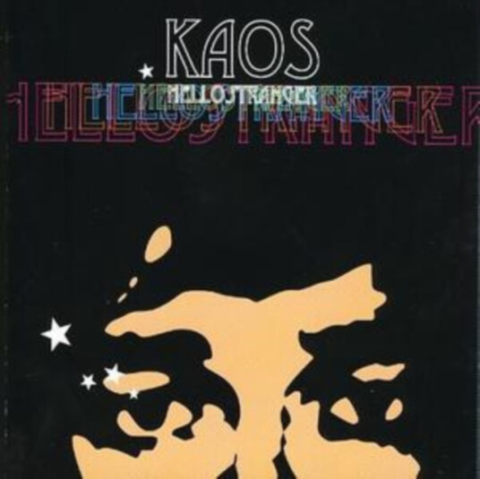 Kaos Hello Stranger CD
