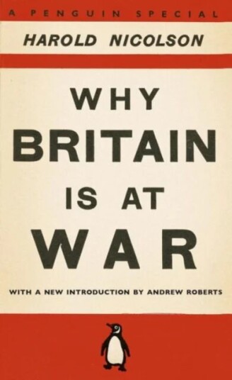 Why Britain Is At War Av Harold Nicolson