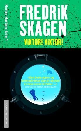 Viktor! Viktor! Av Fredrik Skagen