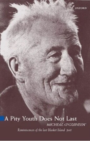 A Pity Youth Does Not Last Av Micheel O'Guiheen