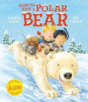 How To Ride A Polar Bear Av Caryl Hart