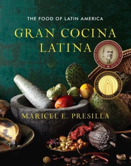 Gran Cocina Latina Av Maricel E. Presilla Gran Cocina Latina Av Maricel E. Presilla