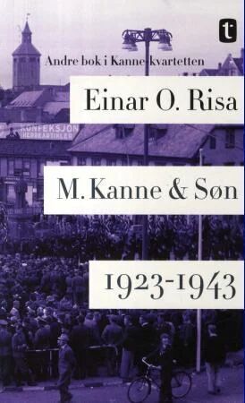 M. Kanne & Søn Av Einar O. Risa M. Kanne & Søn Av Einar O. Risa