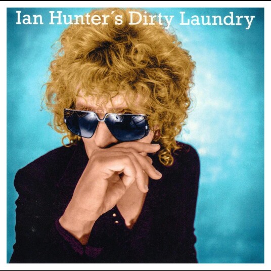 Ian Hunter  Dirty Laundry  LP/Vinyl