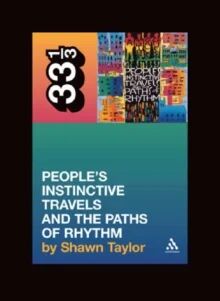 A Tribe Called Quest'S People'S Instinctive Travels And The Paths Of Rhythm Av Shawn Taylor A Tribe Called Quest'S People'S Instinctive Travels And The Paths Of Rhythm Av Shawn Taylor