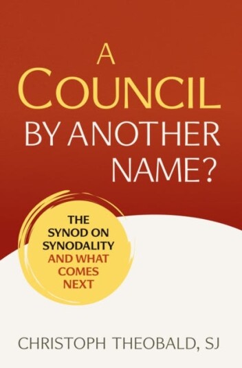 A Council by Another Name?  The Synod on Synodality and What Comes Next