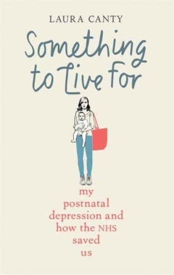 Something To Live For Av Laura Canty