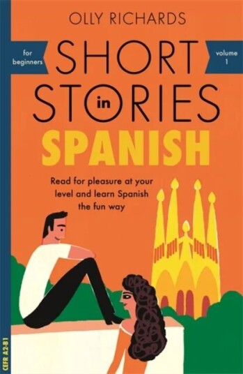 Short Stories In Spanish For Beginners Av Olly Richards Short Stories In Spanish For Beginners Av Olly Richards