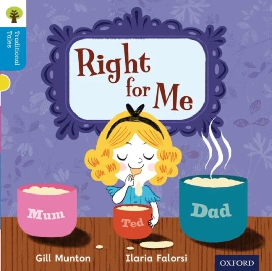 Oxford Reading Tree Traditional Tales: Level 3: Right For Me Av Gill Munton, Nikki Gamble, Thelma Page