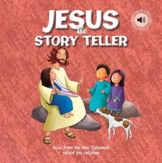 Jesus the Story Teller Jesus the Story Teller