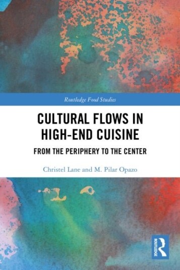 Cultural Flows in High End Cuisine Cultural Flows in High End Cuisine