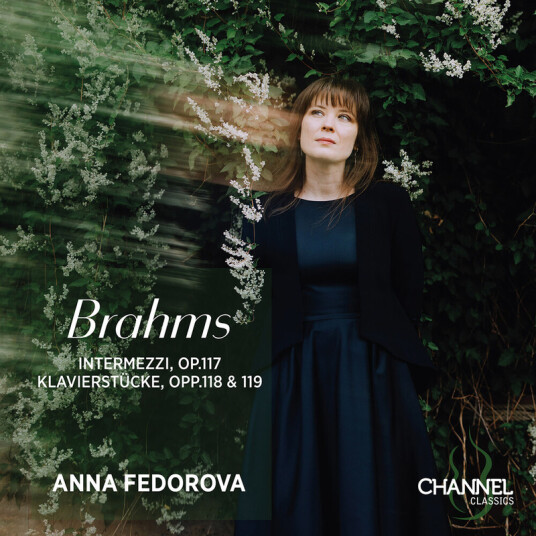 Anna Fedorova Intermezzi, Op. 117 Klavierstucke, Opp. 118 & 119 CD