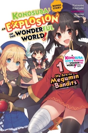 Konosuba: An Explosion On This Wonderful World! Bonus Story, Vol. 1 (Light Novel) Av Natsume Akatsuki