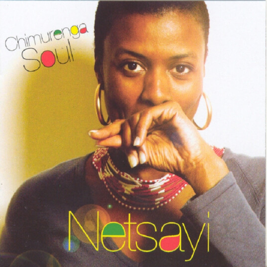 Netsayi Chimurenga Soul CD Netsayi Chimurenga Soul CD