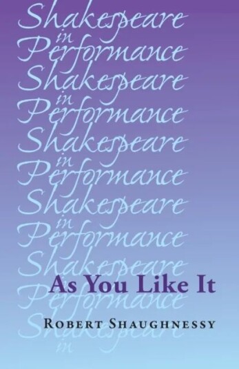 As You Like It Av Robert Shaughnessy