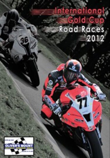 Scarborough International Gold Cup Road Races: 2012 DVD Scarborough International Gold Cup Road Races: 2012 DVD