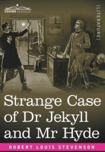 Strange Case of Dr Jekyll and Mr Hyde