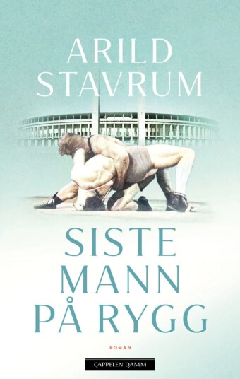 Siste Mann På Rygg Av Arild Stavrum