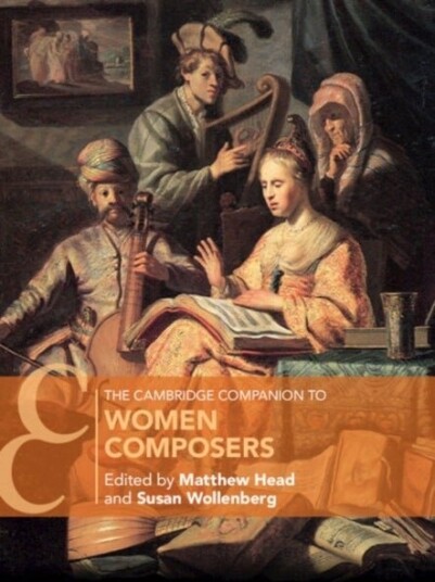 The Cambridge Companion to Women Composers The Cambridge Companion to Women Composers