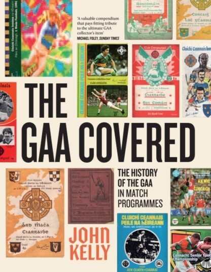 The GAA Covered The GAA Covered