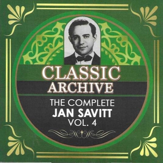 Jan Savitt Complete Jan Savitt Vol 4 CD