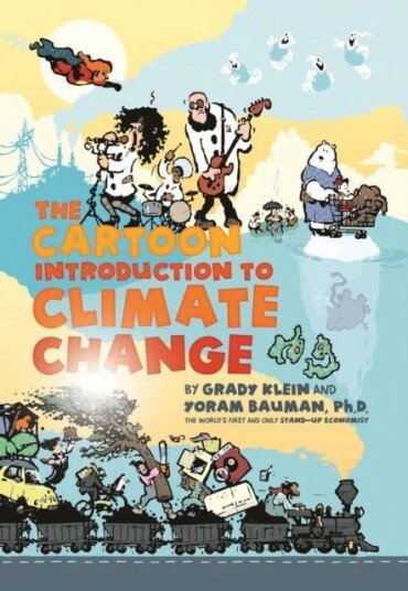 The Cartoon Introduction to Climate Change The Cartoon Introduction to Climate Change