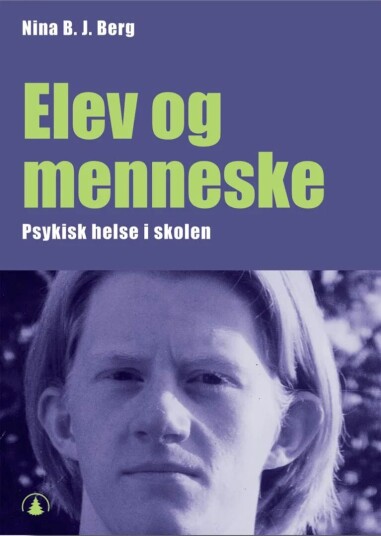 Elev Og Menneske Av Nina B.J. Berg