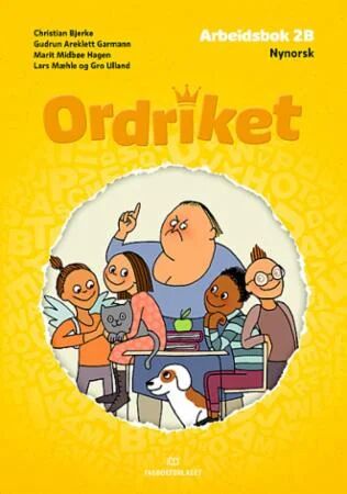 Ordriket Av Christian Bjerke, Gudrun Areklett Garmann, Marit Midbøe Hagen, Lars Mæhle, Gro Ulland