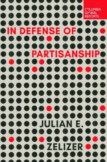In Defense of Partisanship In Defense of Partisanship