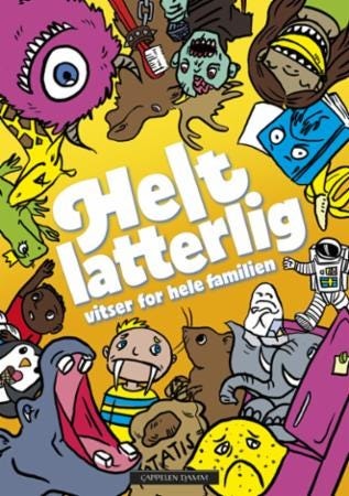 Helt latterlig  vitser for hele familien