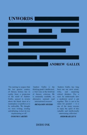 Unwords Av Andrew Gallix