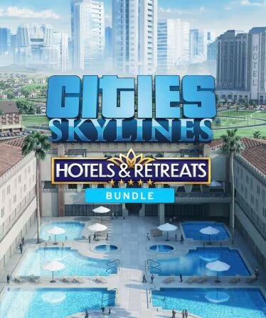 Cities Skylines - Hotels & Retreats Bundle, Mac OSX, Linux