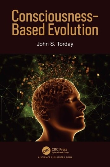 Consciousness Based Evolution