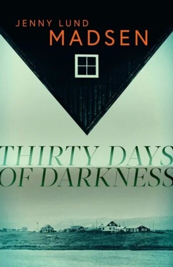 Thirty Days Of Darkness Av Jenny Lund Madsen